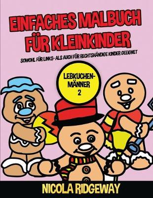 Book cover for Einfaches Malbuch für Kleinkinder (Lebkuchen-Männer 2)