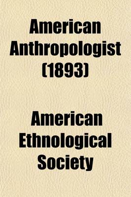 Book cover for American Anthropologist (Volume 6)