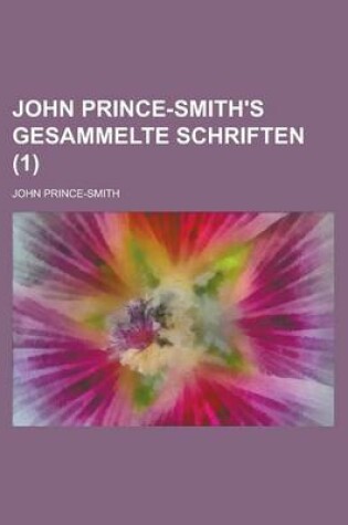Cover of John Prince-Smith's Gesammelte Schriften (1)