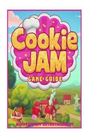 Cover of Cookie Jam Game Guide