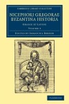 Book cover for Nicephori gregorae Byzantina historia