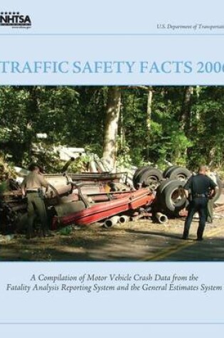 Cover of Traffic Safety Facts 2006