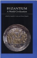 Book cover for Byzantium, a World Civilization