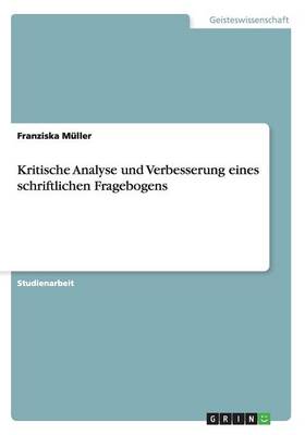 Book cover for Kritische Analyse und Verbesserung eines schriftlichen Fragebogens