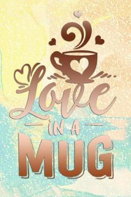 Book cover for Love in a Mug