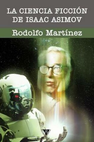 Cover of La ciencia ficcion de Isaac Asimov