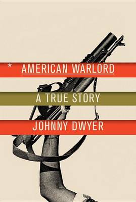 Book cover for American Warlord