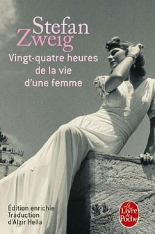 Cover of Vingt-Quatre Heures de la Vie D'Une Femme