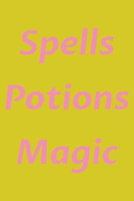 Book cover for Spells Potions Magic