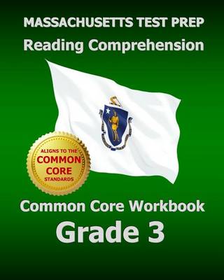 Book cover for Massachusetts Test Prep Reading Comprehension Common Core Workbook Grade 3