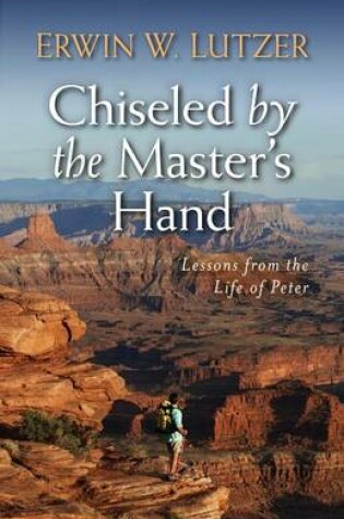 Cover of Chiseled by the Master's Hand