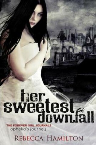 Cover of Her Sweetest Downfall