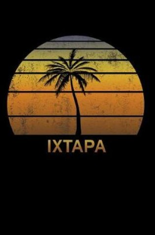 Cover of Ixtapa