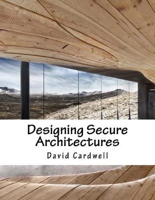 Book cover for Designing Secure Architectures