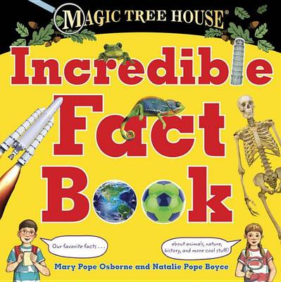 Book cover for Magic Tree House Incredible Fact Book