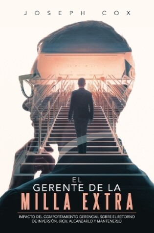 Cover of El Gerente de la Milla Extra