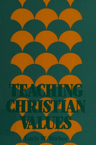 Cover of Teaching Christian Values