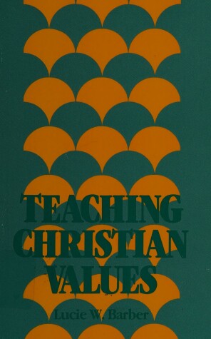 Book cover for Teaching Christian Values