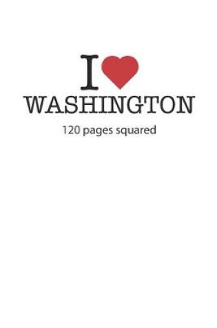 Cover of I love Washington