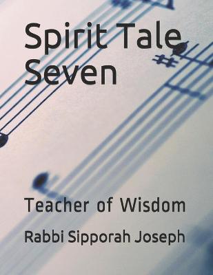 Book cover for Spirit Tale Seven