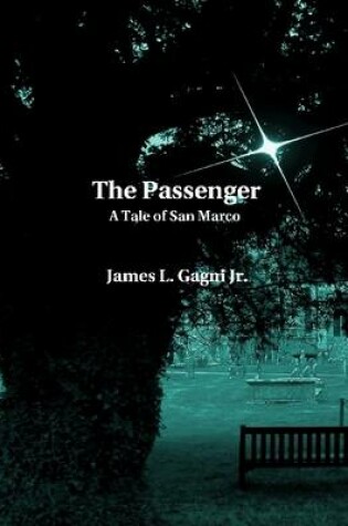 Cover of The Passenger: A Tale of San Marco