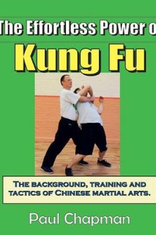 Cover of The Effortless Power of Kung Fu