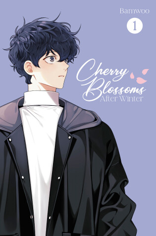 Cover of Cherry Blossoms After Winter: Volume 1