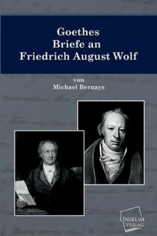 Cover of Goethes Briefe an Friedrich August Wolf