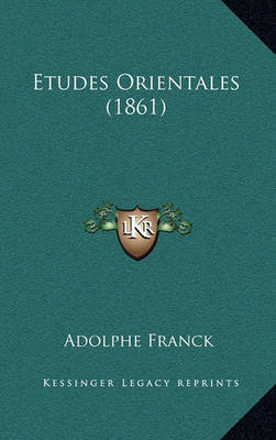 Book cover for Etudes Orientales (1861)