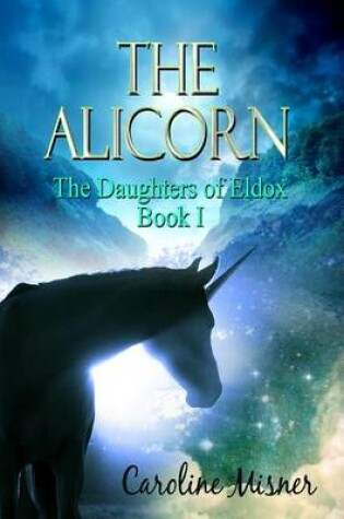 Cover of The Alicorn