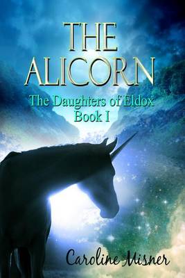 Book cover for The Alicorn