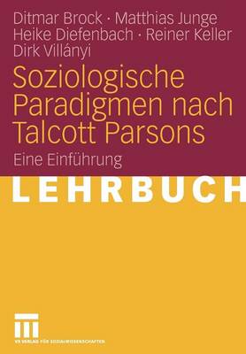 Book cover for Soziologische Paradigmen nach Talcott Parsons