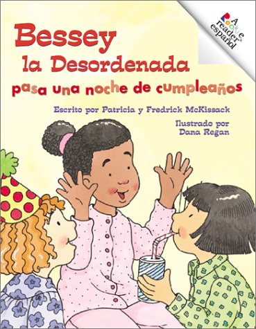 Book cover for Bessey la Desordenada Pasa una Noche de Cumpleanos