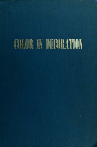 Cover of Colour in Decoration