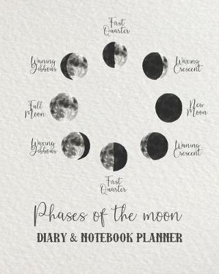 Book cover for Phases of the moon Diary & notebook planner