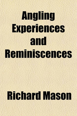 Book cover for Angling Experiences and Reminiscences