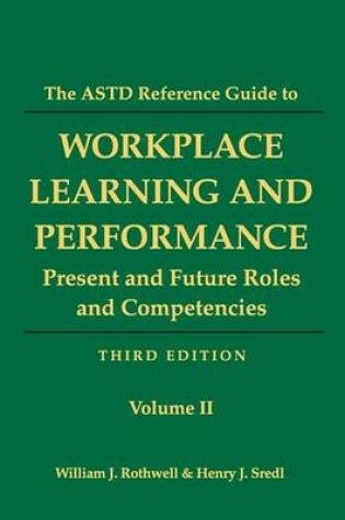 Cover of The ASTD Reference Guide to Workplace and Performance