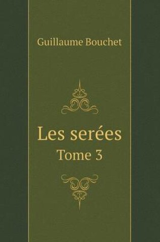 Cover of Les serées Tome 3