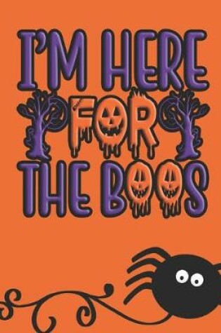 Cover of I'm Here For The Boos