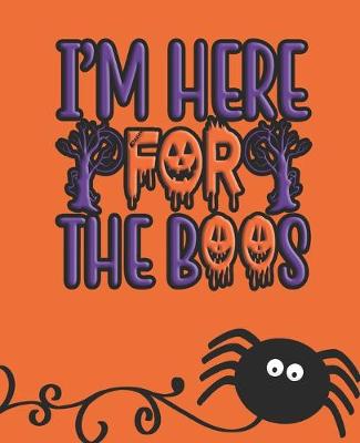Book cover for I'm Here For The Boos