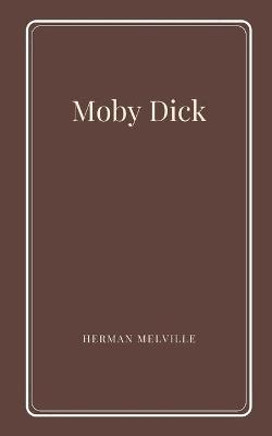 Book cover for Moby Dick by Herman Melville