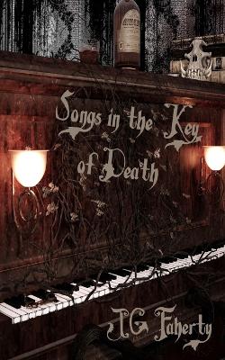 Book cover for Songs in the Key of Death