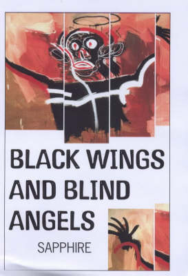 Book cover for Black Wings And Blind Angels
