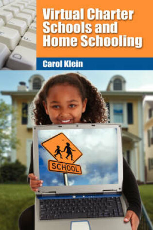 Cover of Virtual Charter Schools and Home Schooling