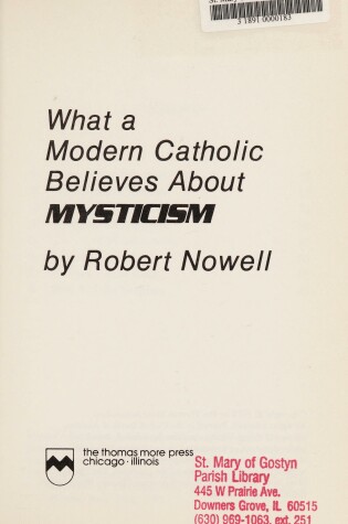 Cover of What a Modern Catholic Believes about Mysticism