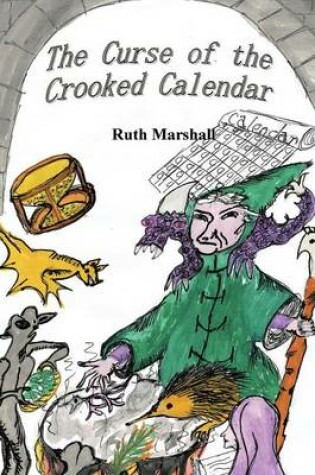 Cover of The Curse of the Crooked Calendar