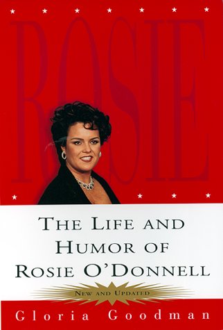 Book cover for The Life and Humor of Rosie O'Donnell