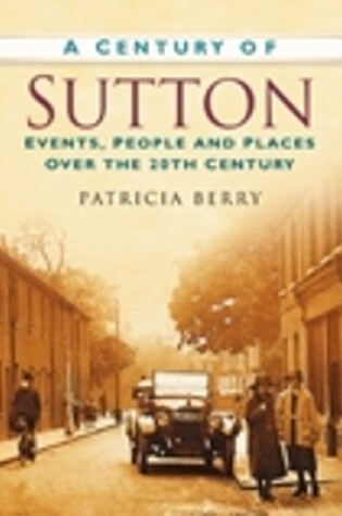 Cover of A Century of Sutton