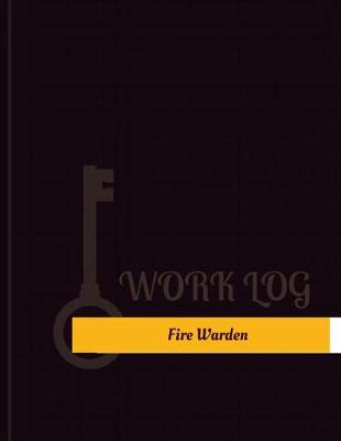 Book cover for Fire Warden Work Log