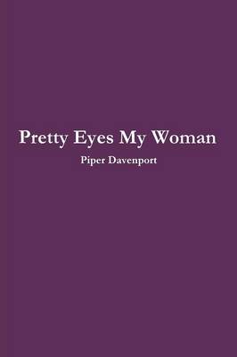 Book cover for Pretty Eyes My Woman